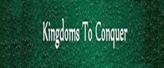 KINGDOMS TO CONQUER